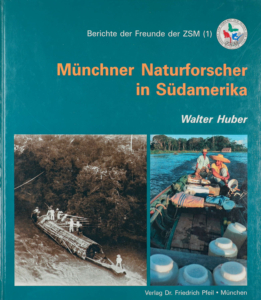 Münchner Naturwissenschaftler in Südamerika (Buch)